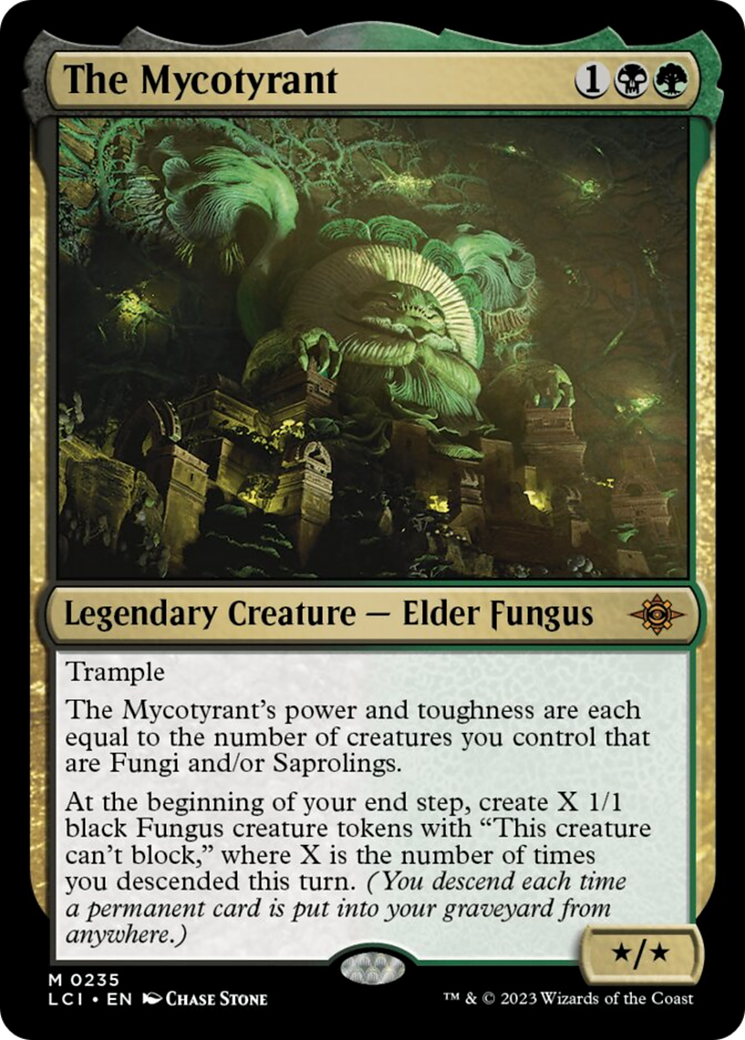 The Mycotyrant [The Lost Caverns of Ixalan] | Mindsight Gaming