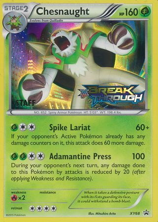 Chesnaught (XY68) (Staff) [XY: Black Star Promos] | Mindsight Gaming