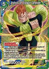 Android 16, Stalwart Defender (P-310) [Tournament Promotion Cards] | Mindsight Gaming