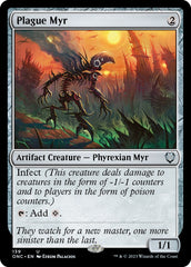 Plague Myr [Phyrexia: All Will Be One Commander] | Mindsight Gaming