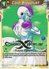 Cold Bloodlust (Super Player Stamped) (BT1-107) [Tournament Promotion Cards] | Mindsight Gaming