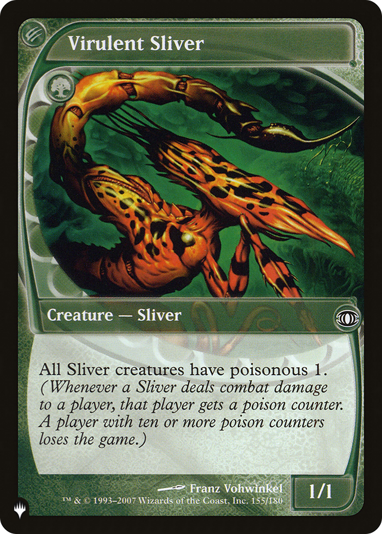 Virulent Sliver [The List] | Mindsight Gaming