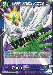 Boost Attack Piccolo (Winner Stamped) (BT1-045) [Tournament Promotion Cards] | Mindsight Gaming