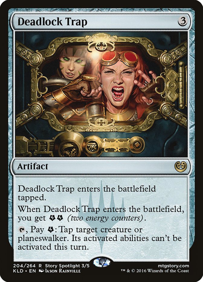 Deadlock Trap [Kaladesh] | Mindsight Gaming