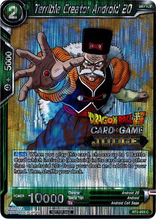 Terrible Creator Android 20 (BT2-093) [Judge Promotion Cards] | Mindsight Gaming