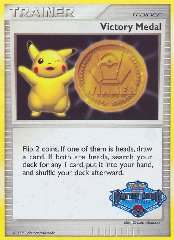 Victory Medal (2007-2008) (Battle Road Spring) [League & Championship Cards] | Mindsight Gaming