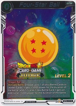 Four-Star Ball (Level 2) (BT6-117) [Judge Promotion Cards] | Mindsight Gaming