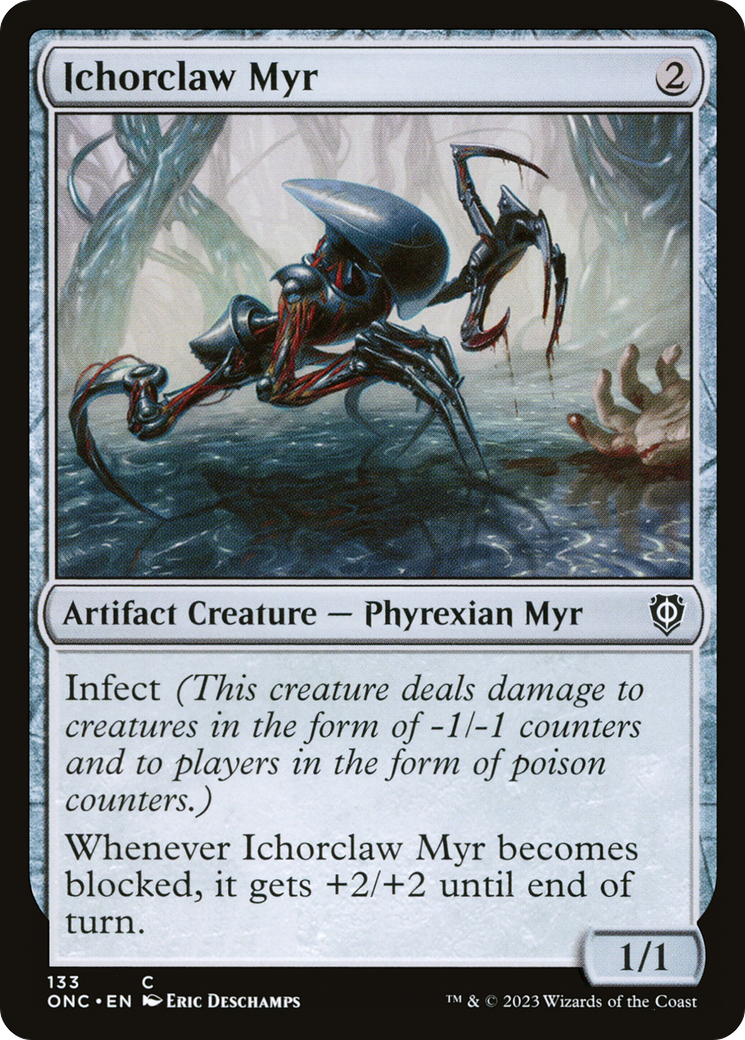 Ichorclaw Myr [Phyrexia: All Will Be One Commander] | Mindsight Gaming