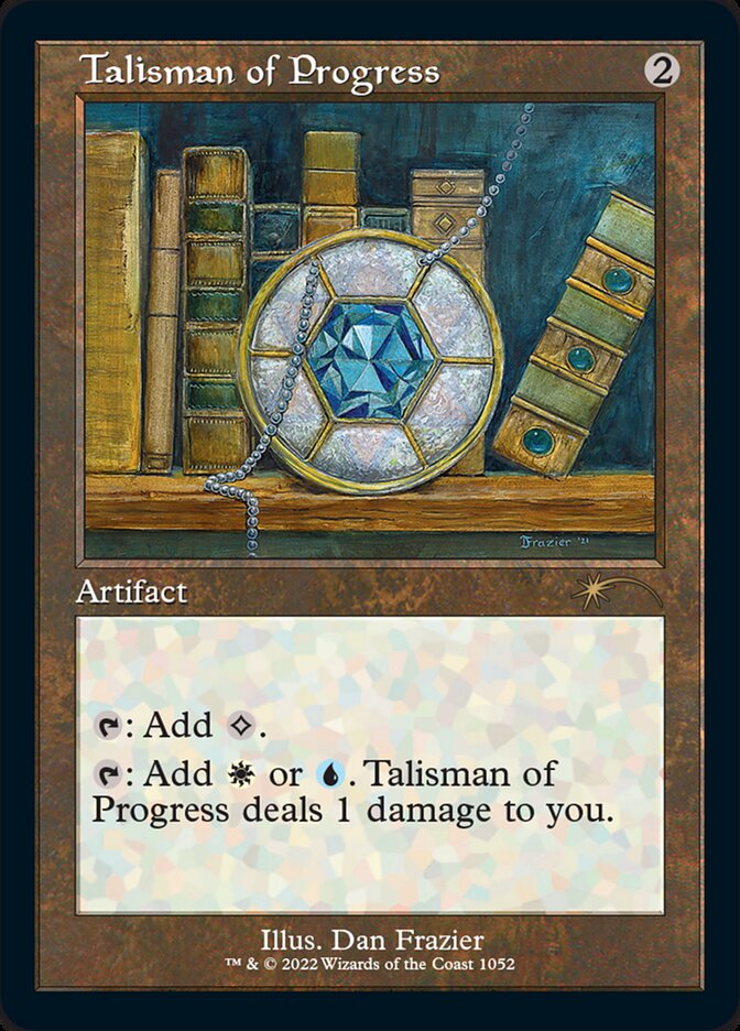 Talisman of Progress (Foil Etched) [Secret Lair Drop Series] | Mindsight Gaming