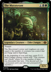 The Mycotyrant (Promo Pack) [The Lost Caverns of Ixalan Promos] | Mindsight Gaming