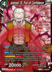 Android 13, Full of Confidence (Zenkai Series Tournament Pack Vol.6) (Winner) (P-554) [Tournament Promotion Cards] | Mindsight Gaming