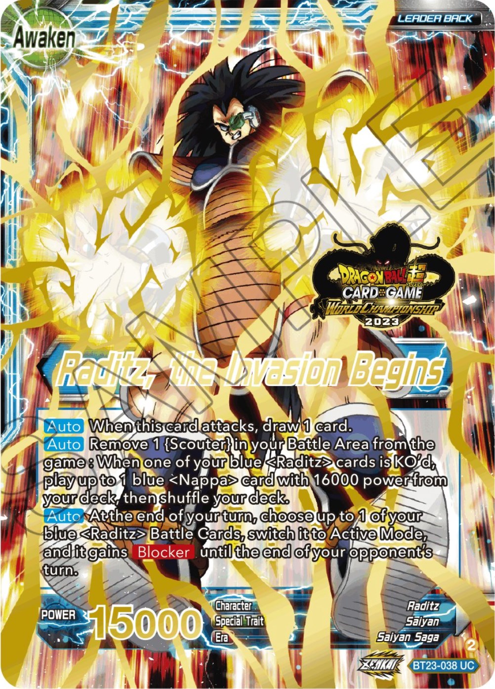 Raditz // Raditz, the Invasion Begins (2023 Worlds ZENKAI 06 Leader Set) (BT23-038) [Tournament Promotion Cards] | Mindsight Gaming