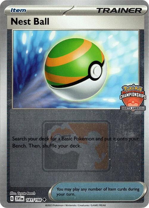 Nest Ball (181/198) (2024 North America Championships) [League & Championship Cards] | Mindsight Gaming