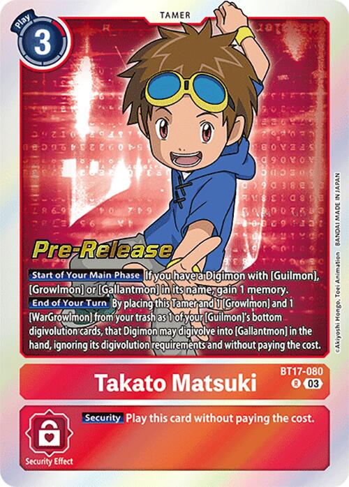 Takato Matsuki [BT17-080] [Secret Crisis Pre-Release Cards] | Mindsight Gaming