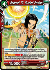 Android 17, Guided Fusion (BT26-017) [Ultimate Advent] | Mindsight Gaming