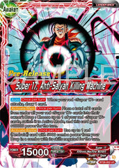 Hell Fighter 17 // Super 17, Anti-Saiyan Killing Machine (BT26-002) [Ultimate Advent Prerelease Promos] | Mindsight Gaming