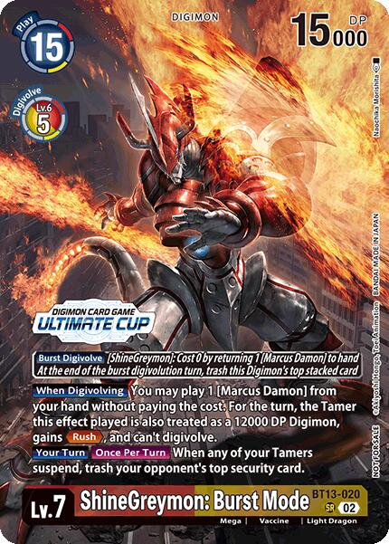 ShineGreymon: Burst Mode [BT13-020] (Ultimate Cup 2024) [Versus Royal Knights Booster] | Mindsight Gaming