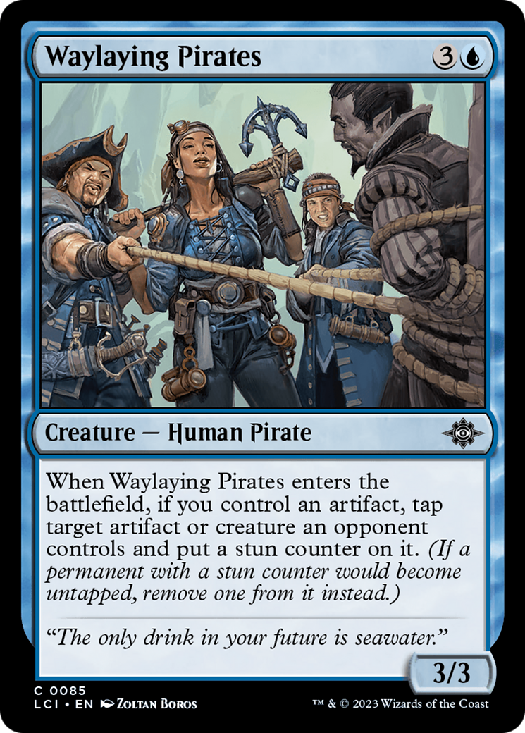 Waylaying Pirates [The Lost Caverns of Ixalan] | Mindsight Gaming