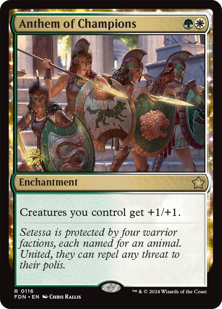 Anthem of Champions [Foundations Prerelease Promos] | Mindsight Gaming