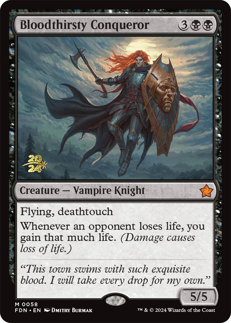 Bloodthirsty Conqueror [Foundations Prerelease Promos] | Mindsight Gaming