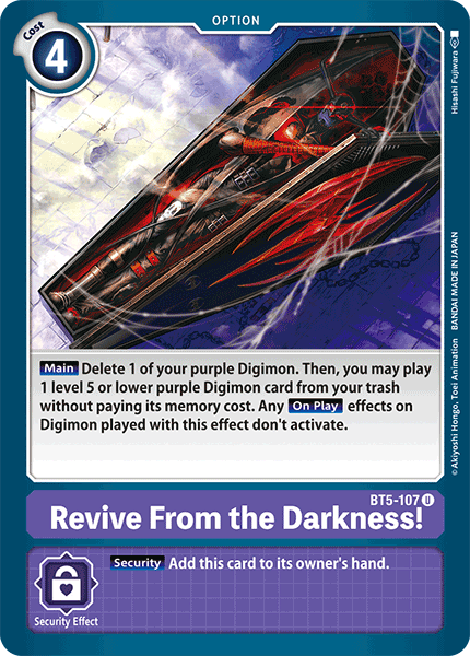 Revive From the Darkness! [BT5-107] [Battle of Omni] | Mindsight Gaming