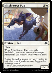 Mischievous Pup [The Lost Caverns of Ixalan] | Mindsight Gaming