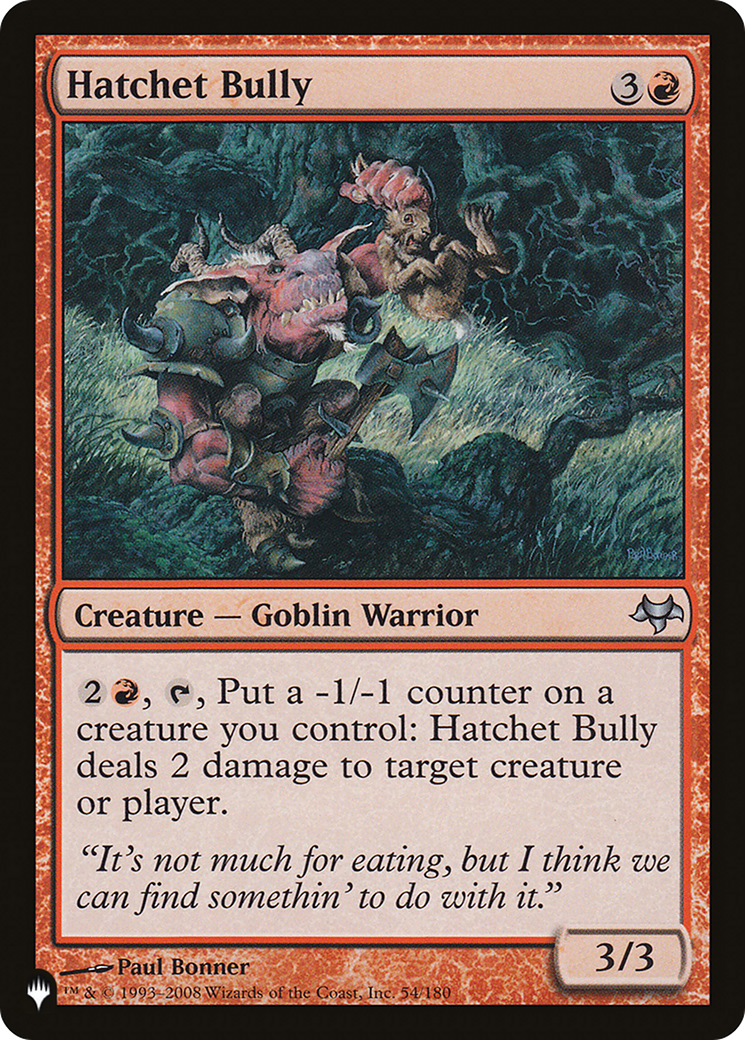 Hatchet Bully [The List Reprints] | Mindsight Gaming