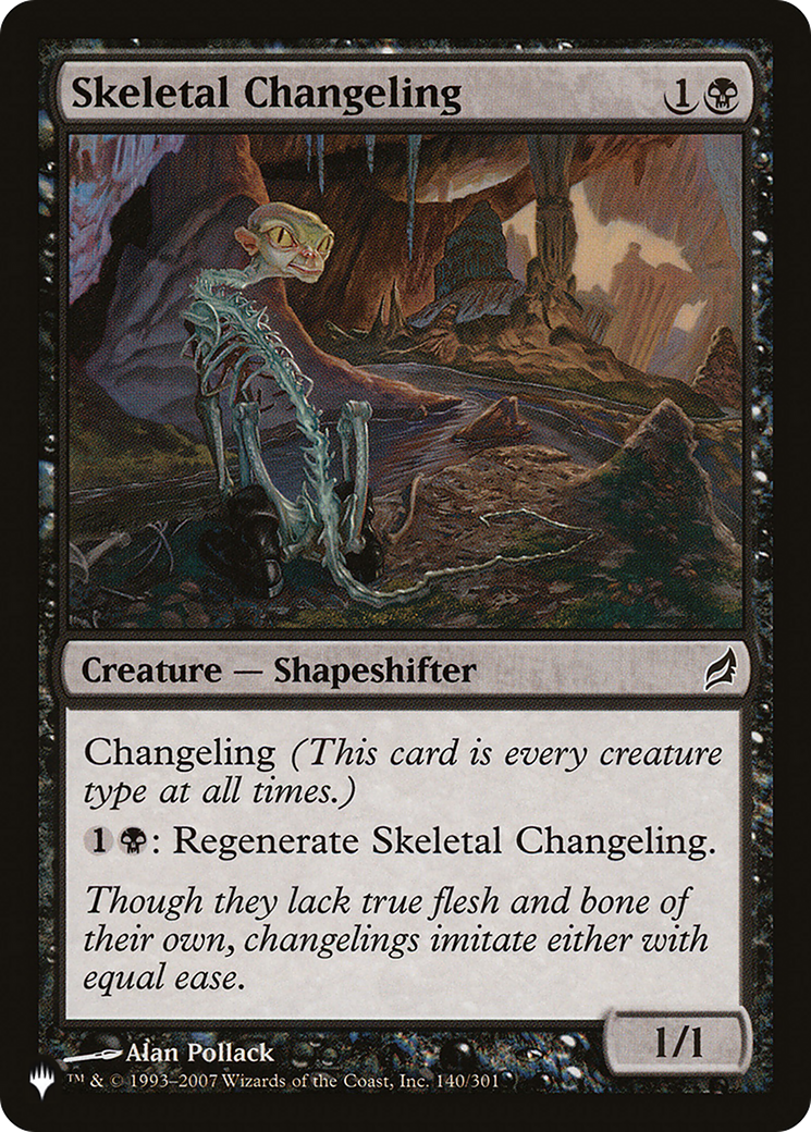 Skeletal Changeling [The List] | Mindsight Gaming