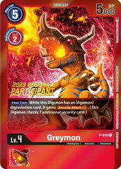 Greymon [P-010] (2023 Regionals Participant) [Promotional Cards] | Mindsight Gaming