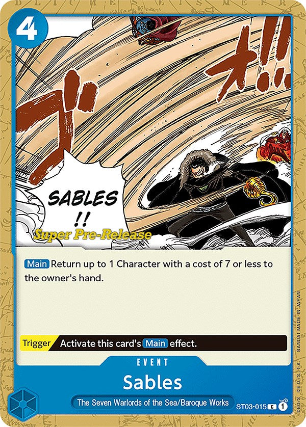 Sables [Super Pre-Release Starter Deck: The Seven Warlords of the Sea] | Mindsight Gaming