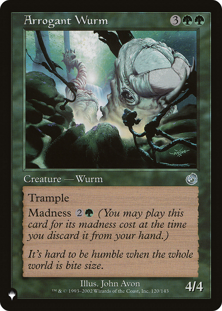 Arrogant Wurm [The List Reprints] | Mindsight Gaming