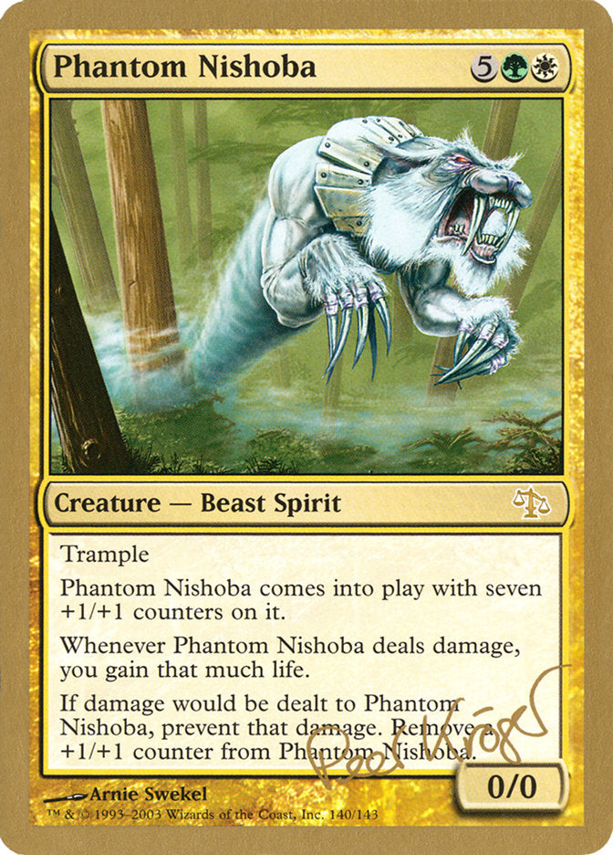 Phantom Nishoba (Peer Kroger) [World Championship Decks 2003] | Mindsight Gaming