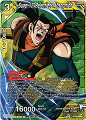 Super 17, Relentless Absorption (Winner Stamped) (P-327) [Tournament Promotion Cards] | Mindsight Gaming