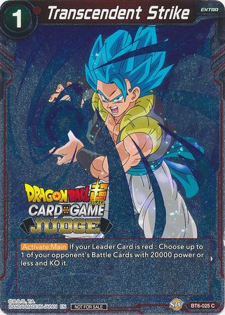 Transcendent Strike (BT6-025) [Judge Promotion Cards] | Mindsight Gaming