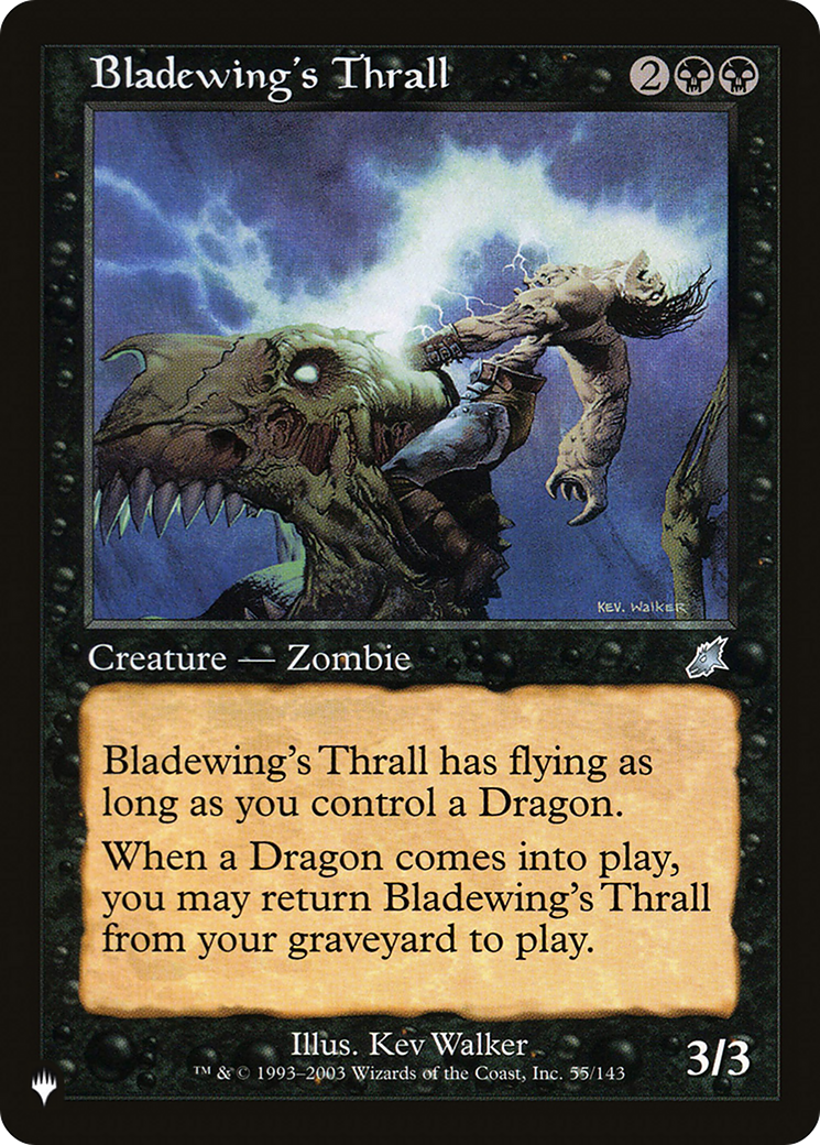 Bladewing's Thrall [The List] | Mindsight Gaming