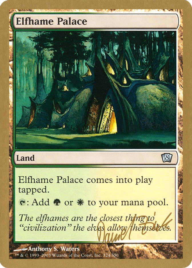 Elfhame Palace (Daniel Zink) [World Championship Decks 2003] | Mindsight Gaming