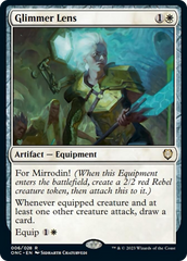 Glimmer Lens [Phyrexia: All Will Be One Commander] | Mindsight Gaming