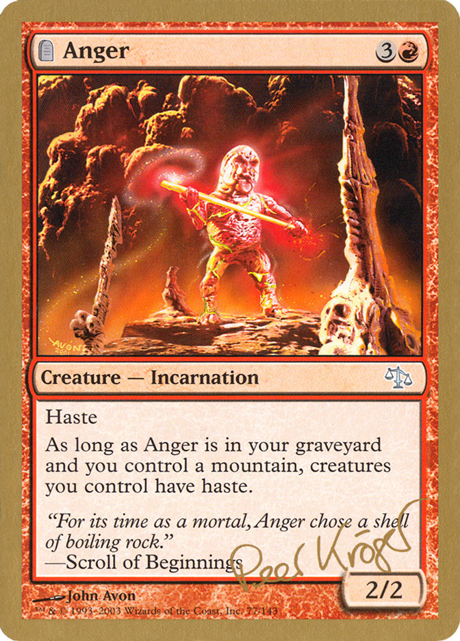 Anger (Peer Kroger) [World Championship Decks 2003] | Mindsight Gaming