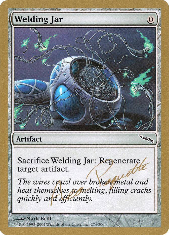 Welding Jar (Aeo Paquette) [World Championship Decks 2004] | Mindsight Gaming