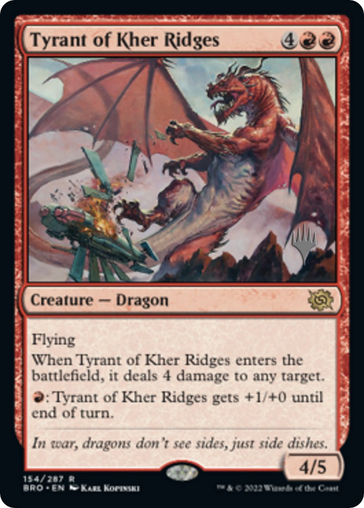 Tyrant of Kher Ridges (Promo Pack) [The Brothers' War Promos] | Mindsight Gaming