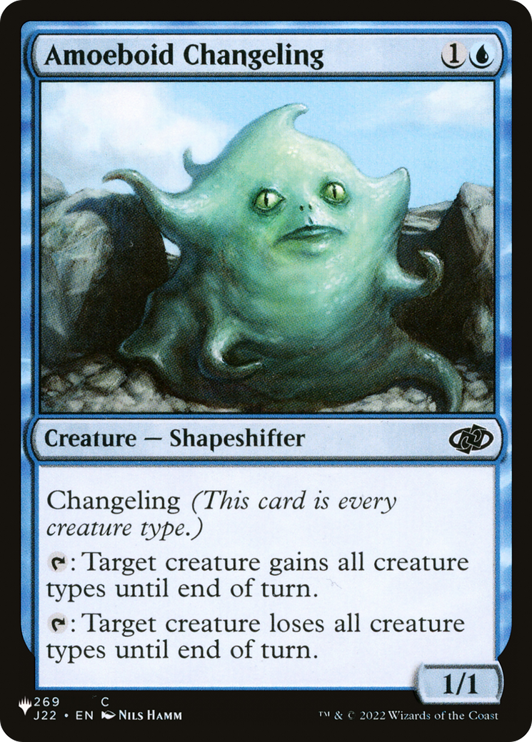 Amoeboid Changeling (J22) [The List Reprints] | Mindsight Gaming