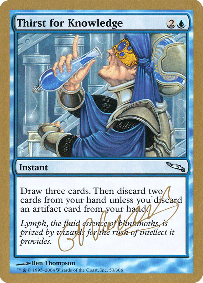 Thirst for Knowledge (Gabriel Nassif) [World Championship Decks 2004] | Mindsight Gaming