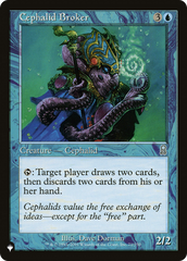 Cephalid Broker [The List Reprints] | Mindsight Gaming