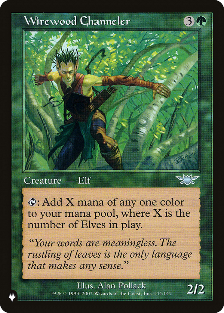 Wirewood Channeler [The List Reprints] | Mindsight Gaming