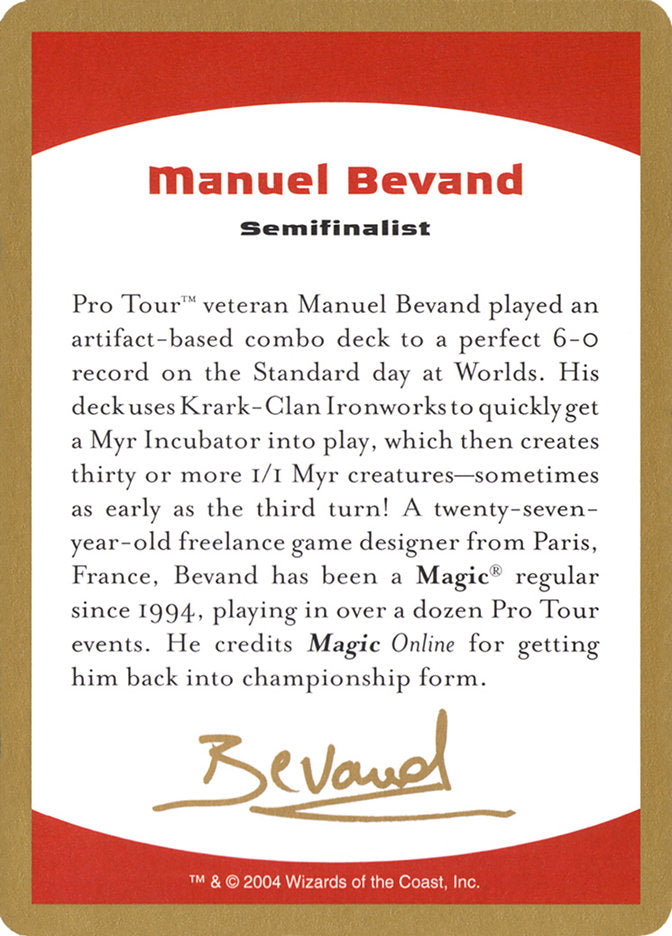 Manuel Bevand Bio [World Championship Decks 2004] | Mindsight Gaming