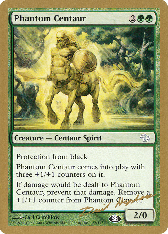 Phantom Centaur (Dave Humpherys) (SB) [World Championship Decks 2003] | Mindsight Gaming