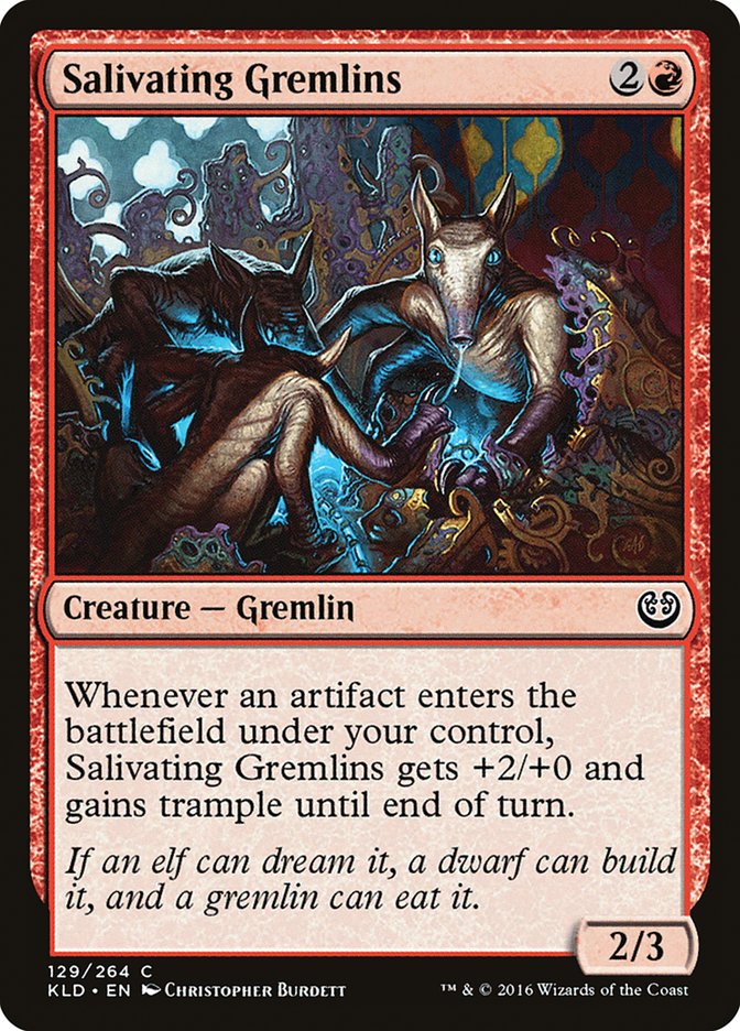 Salivating Gremlins [Kaladesh] | Mindsight Gaming