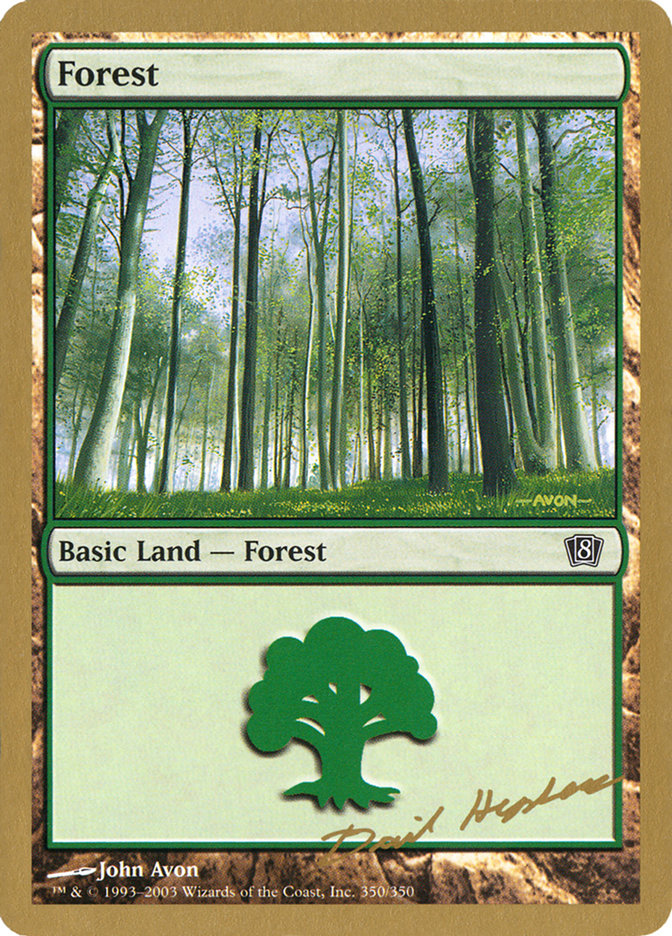 Forest (dh350) (Dave Humpherys) [World Championship Decks 2003] | Mindsight Gaming