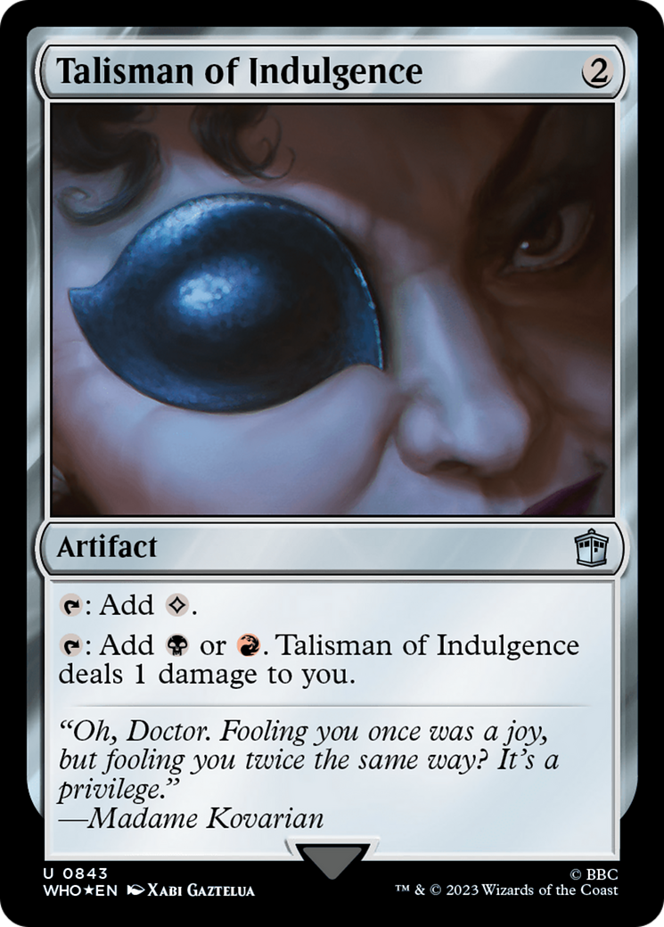 Talisman of Indulgence (Surge Foil) [Doctor Who] | Mindsight Gaming