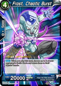 Frost, Chaotic Burst (Divine Multiverse Draft Tournament) (DB2-041) [Tournament Promotion Cards] | Mindsight Gaming